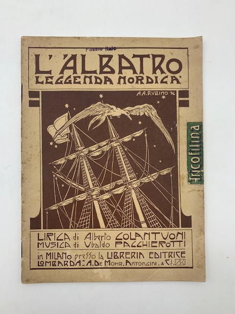 L'Albatro. Leggenda nordica... Disegni di E. Augusto Rubino